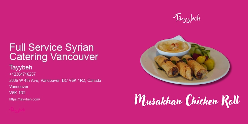 Syrian Food Preparation Vancouver