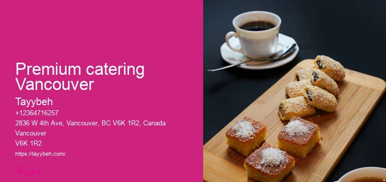 Gourmet catering Vancouver