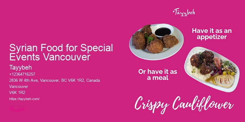 Syrian Restaurant Catering Vancouver